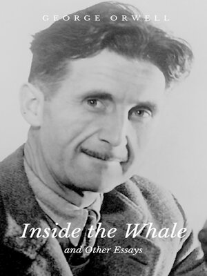 cover image of Inside the Whale and Other Essays